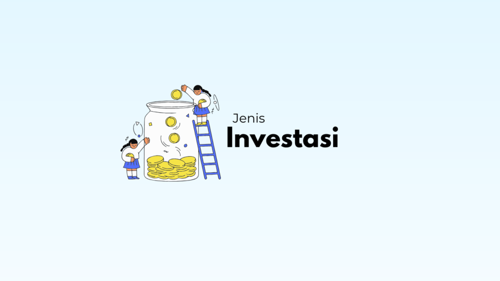 jenis-jenis-investasi