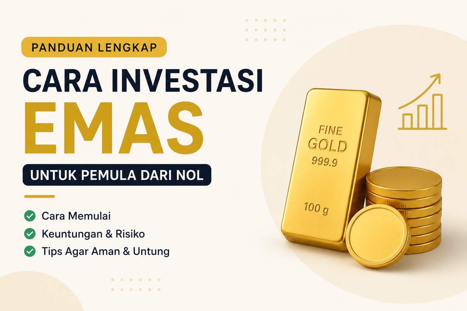 Cara Investasi Emas untuk pemula